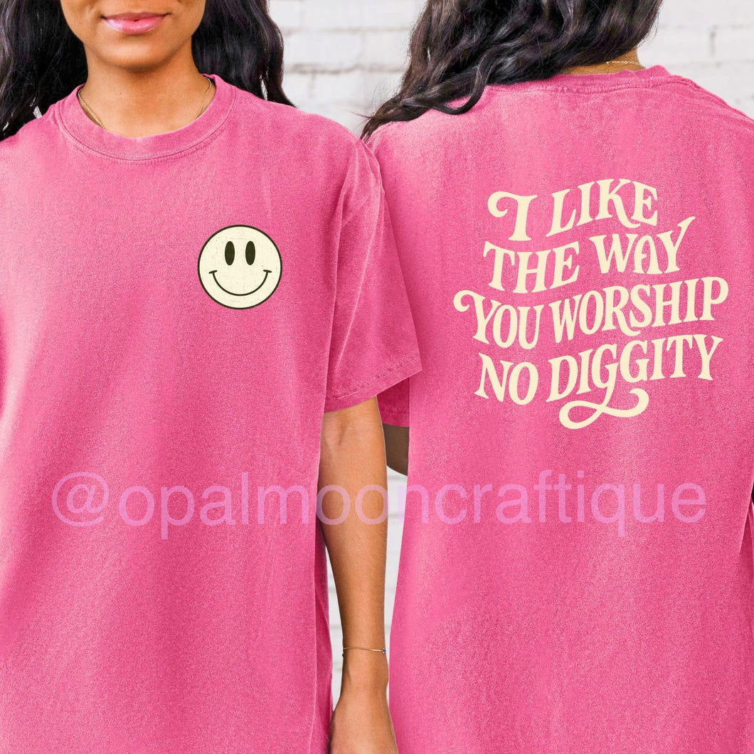 No Diggity Worship Tee